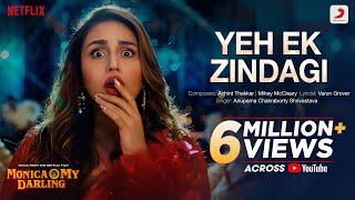 Yeh Ek Zindagi  Monica O My Darling  Huma Qureshi Rajkummar Rao Radhika Apte  Achint