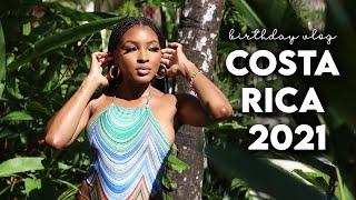 COSTA RICA TRAVEL VLOG 2021  BIRTHDAY VLOG  DOMINCAL TABACON MANUEL ANTONIO + MORE  KENSTHETIC