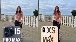 iPhone 15 Pro Max Vs iPhone XS Max Camera Test Comparison