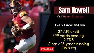 Sam Howell every throw and run   Washington Commanders vs Denver Broncos  Week 2 