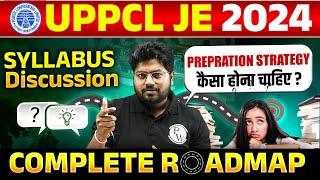 UPPCL JE New Vacancy 2024  UPPCL JE 2024 Syllabus  UPPCL Complete Preparation Roadmap 