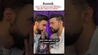 Eşimle birlikte olmak istedi. #podcast #hayathikayeleri #itiraflar #brothers