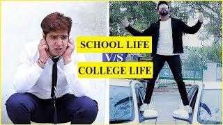 SCHOOL LIFE vs COLLEGE LIFE  Part 2  JaiPuru