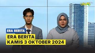 ERA BERITA  KAMIS 3 OKTOBER 2024