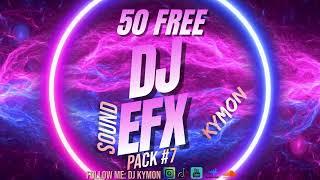 50 FREE DJ SOUND EFFECTS GIVEAWAY  FREE DOWNLOAD LINK IN DESCRIPTION  2023 DJ  SOUND EFX PACK #7