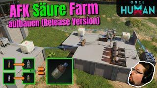 Once Human  AFK Säure Farm aufbauen Release Version  Guide