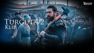 Diriliş Ertuğrul Turgut Alp Klip V2