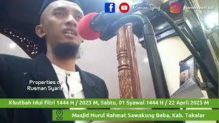 Khutbah Idul Fitri 1444 H2023 M Bahasa Makassar Versi 2 Ust. Rusman Syarif S.Pd. Dg. Tula