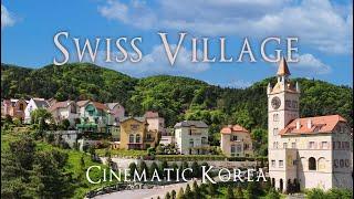 동화 속 마을 가평 스위스마을  에델바이스 테마파크 드론영상 Cinematic Korea  4K Swiss village