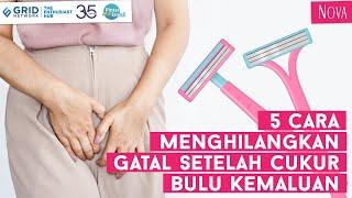 5 Cara Menghilangkan Gatal Setelah Cukur Bulu Kemaluan