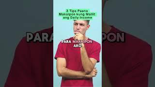 3 Tips Paano Makaipon kung Maliit ang Daily Income  #personalfinance #extraincome #lowincomearner