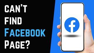 How to Fix Facebook Page Not Found in Search 2023