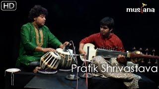 Musiana Rising Star  Pratik Shrivastava  Sarod  Raag Jhinjhoti  Jhaaptaal Drut Teentaal