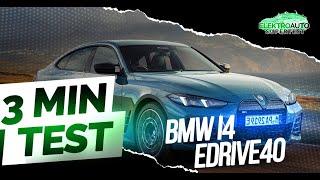 BMW i4 eDrive40 Elektrische Revolution oder nur heiße Luft?  3-Minuten-Test