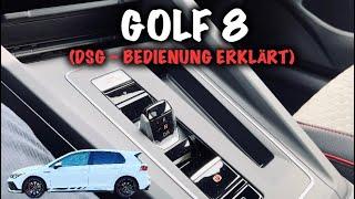 Golf 8 - DSG Bedienung