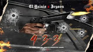 EL YAINIS JEYSON - 4 3 3 Official Audio