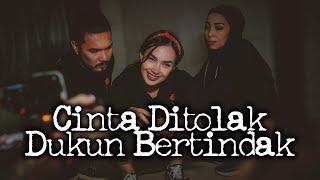 Cinta Ditolak D*kun Bertindak – DMS  Penelusuran 