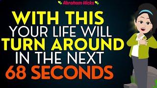 Abraham Hicks 2024  Within the Next 68 Seconds You can Set your Life on a New Path