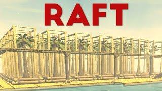 Raft - Oceans Biggest Tree Farm - Lets Play The Raft Gameplay