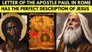 THE APOSTLE PAUL PERFECTLY DESCRIBED JESUS