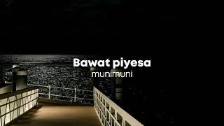 Bawat Piyesa by Munimuni Speed upNightcore