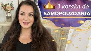 Samopouzdanje - kako se ruši i kako se gradi u 3 koraka  SLAVICA SQUIRE