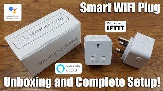 iBlockCube WiFi Smart Plug Unboxing and Complete Setup