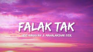 Falak Tak - Udit Narayan & Mahalaxmi Iyer Lyrics  Lyrical Bam Hindi