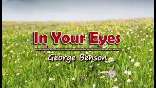 In Your Eyes - George Benson KARAOKE VERSION