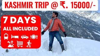 Kashmir tour 2024 under 15k  how to plan your kashmir trip  complete travel guide for kashmir trip