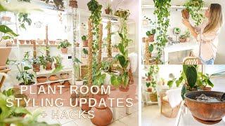 Plant Room Styling Updates + Hacks