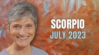 Scorpio July 2023 - The Birth of a New You