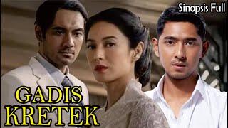 Sinopsis Serial Drama Gadis Kretek Full Eps 2023