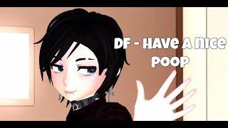 MMD  Have a nice poop