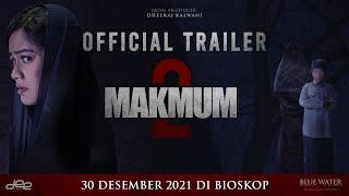 Makmum 2 - Official Trailer  30 Desember 2021 di Bioskop