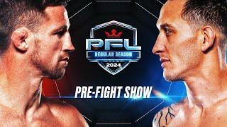 PFL Regular Season - Sioux Falls 2024 Pre Fight Show