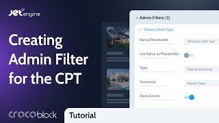 How to Create Admin FIlters for Custom Post Type in WordPress  JetEngine