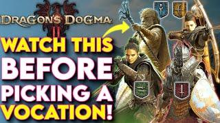 Which VOCATION Is Right For You In Dragons Dogma 2? - Dragons Dogma 2 Tips and Tricks