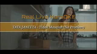 TATA JANEETA - Tidak Masalah No Problem RL KaraOKE