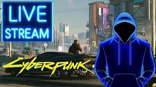 Cyberpunk 2077 First Time Playthrough