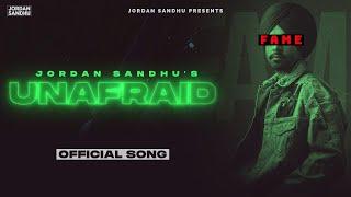 Unafraid Official Song Jordan Sandhu  Latest Punjanbi Songs 2022  New Punjabi Songs 2022