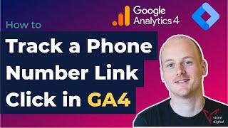 How to Track Phone Number Click in GA4 Google Analytics 4