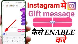 gift message enable kaise kareinstagram par gift message kaise bhejesend gift message on instagram