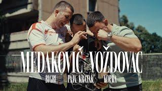 BIGru i Paja Kratak ft. Kopra - Medaković Voždovac OFFICIAL VIDEO