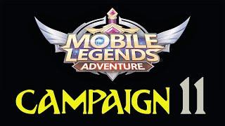 CAMPAIGN 11 - Mobile Legends Adventure