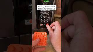 How to make a microwaves buttons tactile for the blind and visually impaired