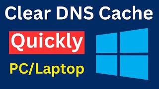 How To Clear DNS Cache From Your PCLaptop Quickest and Easiest Way