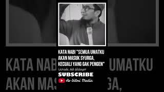 Kata Nabi Semua Umatku Akan Masuk Surga Kecuali Yang Gak Pengen  Ustadz Adi Hidayat #shorts