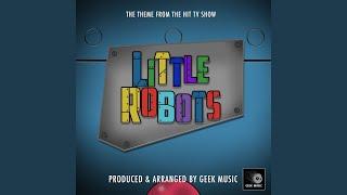 Little Robots Main Theme From Little Robots