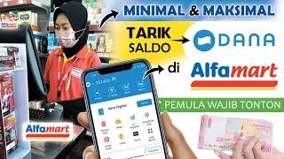  Jumlah Minimal dan Maksimal Tarik Saldo DANA di ALFAMART